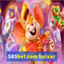 585bet.com baixar